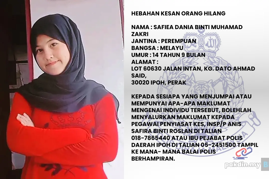 Polis minta bantuan kesan remaja perempuan 14 tahun hilang